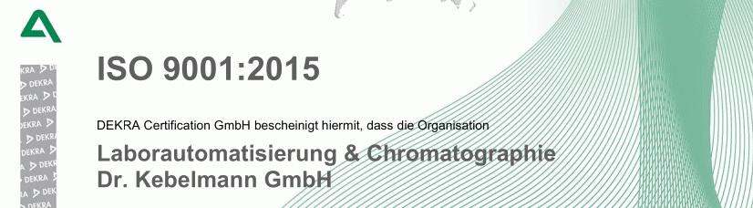 Zertifikat DEKRA ISO 9001  Ingenieurbüro für Analysenmeßtechnik  Laborautomatisierung & Chromatographie Dr. Kebelmann GmbH